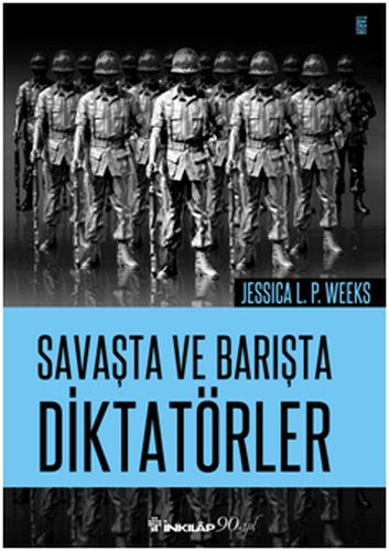 savasta-ve-barista-diktatorler