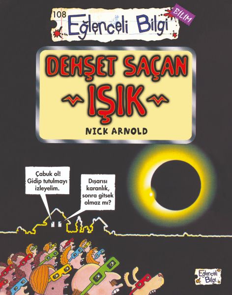 dehset-sacan-isik-eglenceli-bilgi-bilim