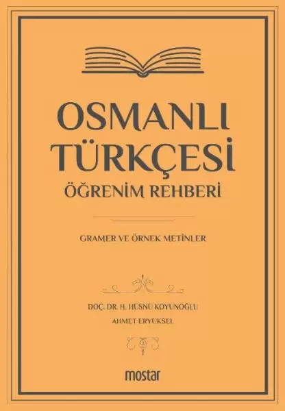 osmanli-turkcesi-ogrenim-rehberi-gramer-ve-ornek-metinler