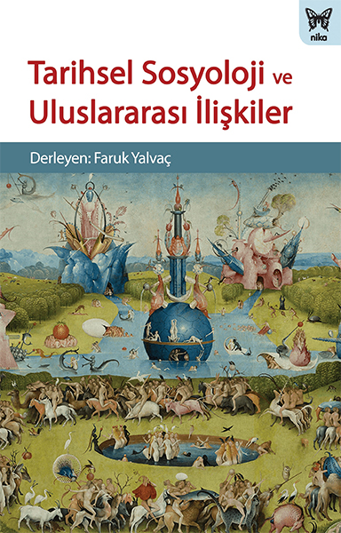 tarihsel-sosyoloji-ve-uluslararasi-iliskiler