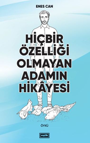 hicbir-ozelligi-olmayan-adamin-hikayesi