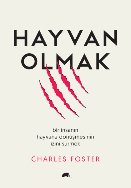 hayvan-olmak-bir-insanin-hayvana-donusmesinin-izini-surmek