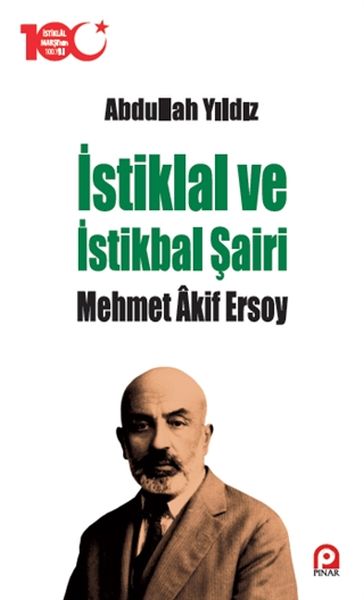 istiklal-ve-istikbal-sairi-mehmet-akif-ersoy