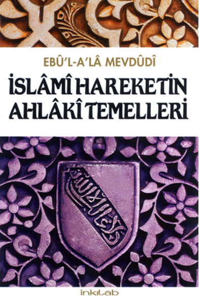 islami-hareketin-ahlaki-temelleri