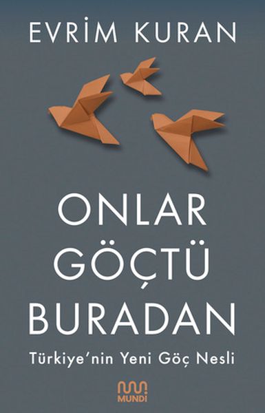 onlar-goctu-buradan