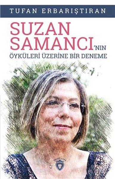 suzan-samanci-nin-oykuleri-uzerine-bir-deneme