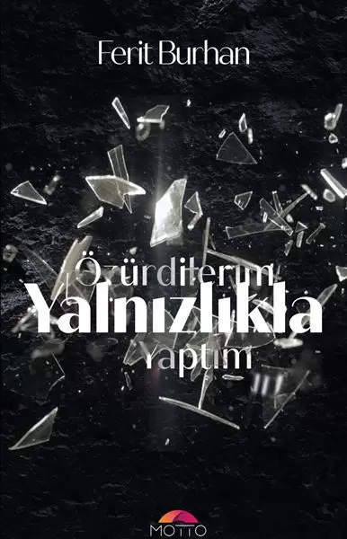 ozur-dilerim-yalnizlikla-yaptim
