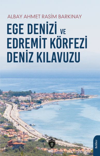 ege-denizi-ve-edremit-korfezi-deniz-kilavuzu