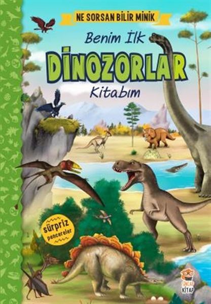 ne-sorsan-bilir-minik-benim-ilk-dinozorlar-kitabim