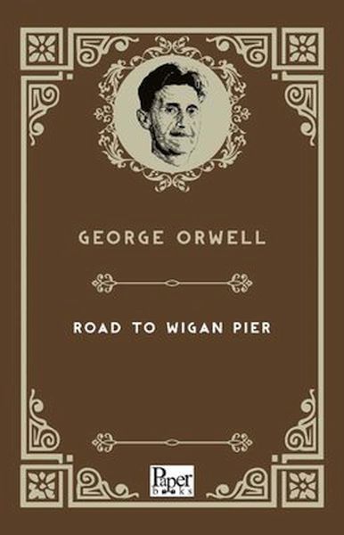 the-road-to-wigan-pier-ingilizce-kitap