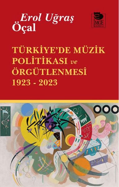 turkiye-de-muzik-politikasi-ve-orgutlenmesi-1923-2023