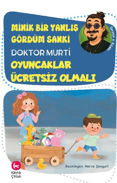 minik-bir-yanlis-gordum-sanki-oyuncaklar-ucretsiz-olmali