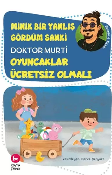 minik-bir-yanlis-gordum-sanki-oyuncaklar-ucretsiz-olmali