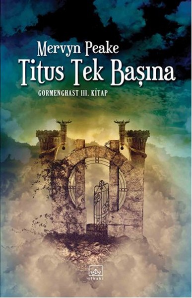 titus-tek-basina-gormenghast-3-kitap