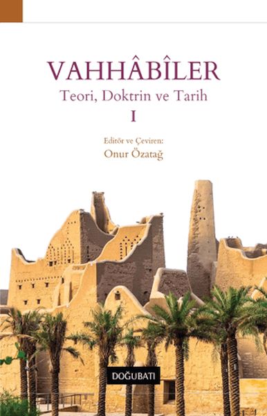 vahhabiler-1-teori-doktrin-ve-tarih-225616