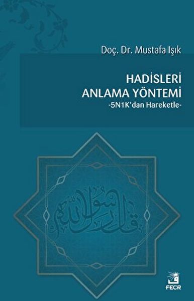 hadisleri-anlama-yontemi