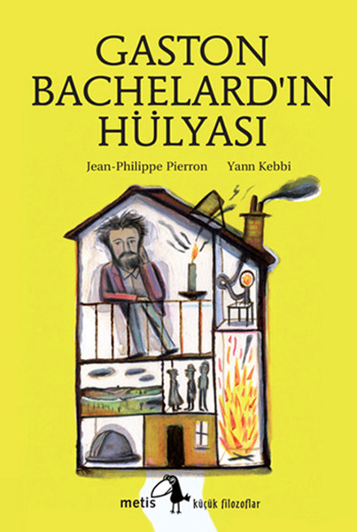 kucuk-filozoflar-dizisi-14-gaston-bachelard-in-hulyasi