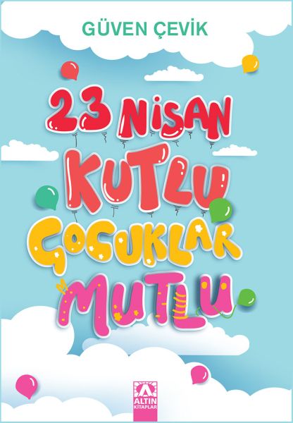 23-nisan-kutlu-cocuklar-mutlu