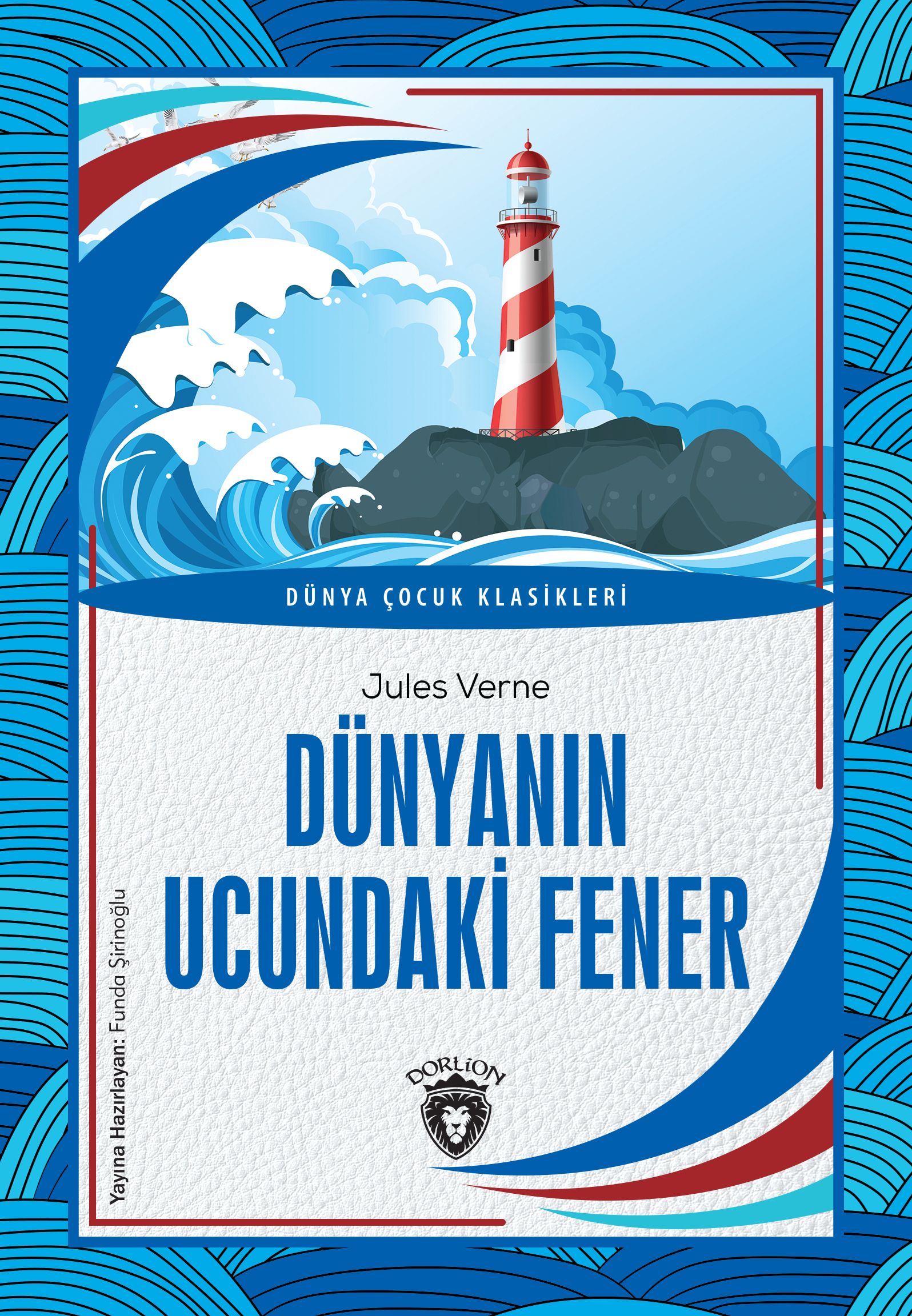 dunyanin-ucundaki-fener-dunya-cocuk-klasikleri-7-12-yas