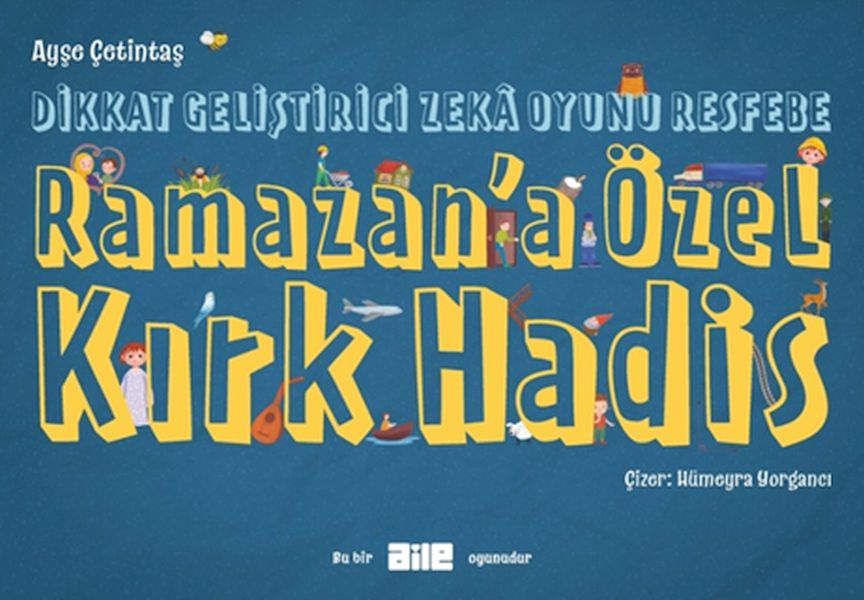 dikkat-gelistirici-zeka-oyunu-resfebe-ramazan-a-ozel-kirk-hadis