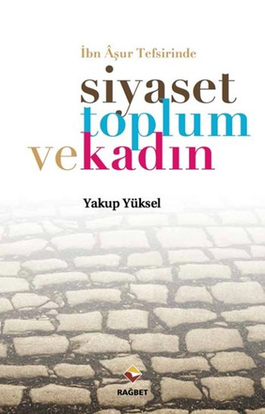 ibn-asur-tefsirinde-siyaset-toplum-ve-kadin