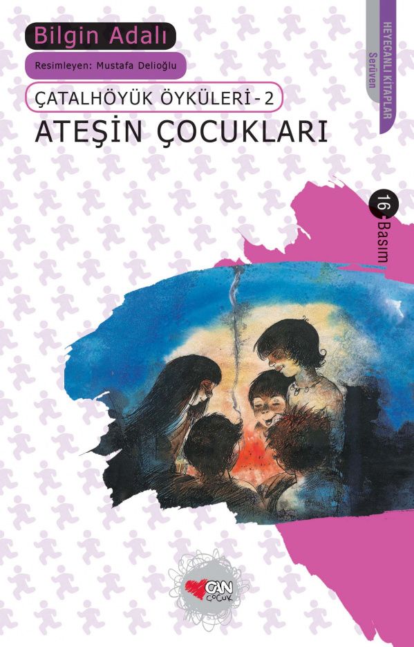 catalhoyuk-oykuleri-2-atesin-cocuklari