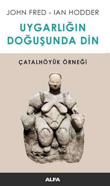 uygarligin-dogusunda-din-catalhoyuk-ornegi