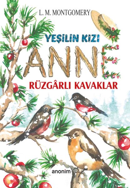 yesilin-kizi-anne-ruzgarli-kavaklar-175619