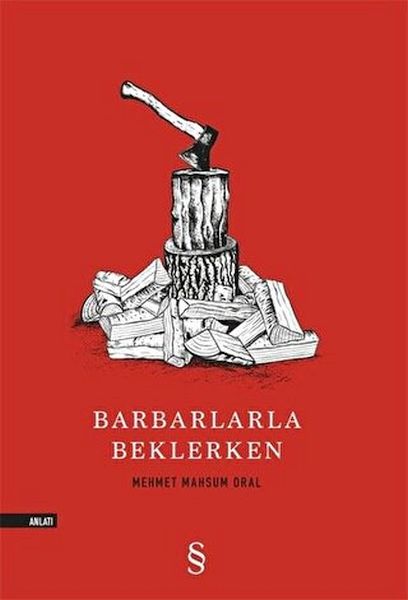 barbarlarla-beklerken