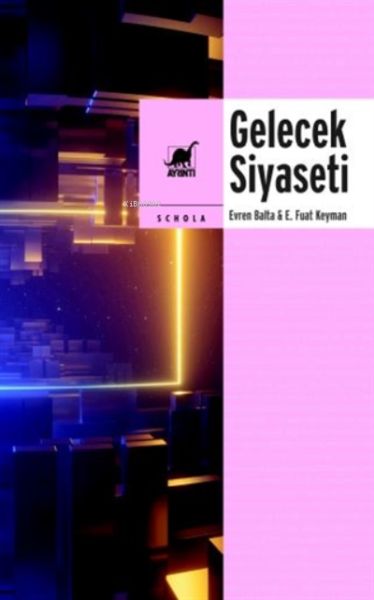 gelecek-siyaseti