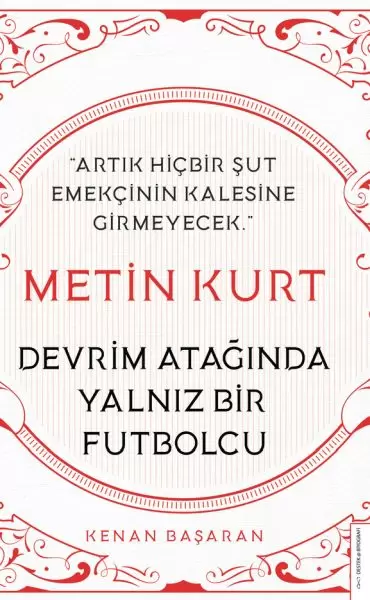 metin-kurt-devrim-ataginda-yalniz-bir-futbolcu