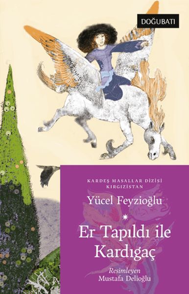 er-tapildi-ile-kardigac-kirgizistan-masallari