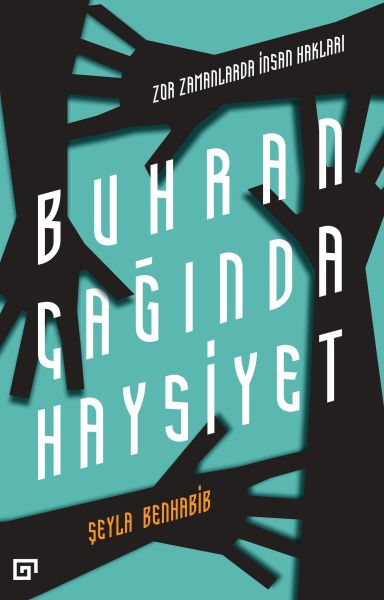 buhran-caginda-haysiyet-zor-zamanlarda-insan-haklari