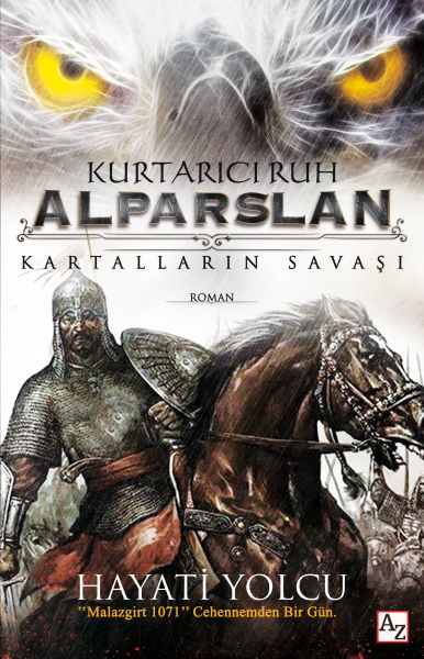 kurtarici-ruh-alparslan-kartallarin-savasi