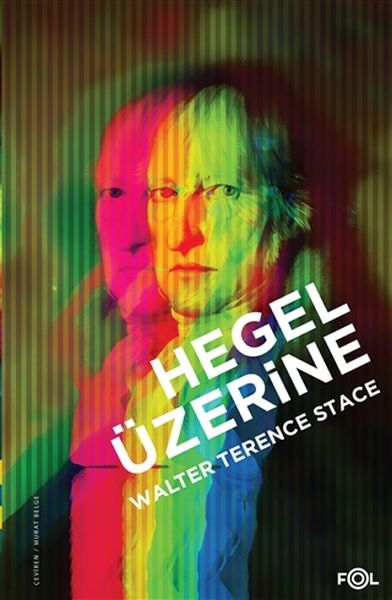 hegel-uzerine