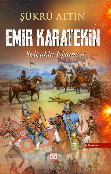 emir-karatekin-selcuklu-efsanesi