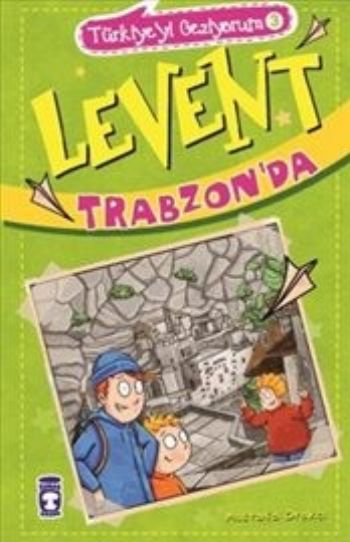 levent-turkiye-yi-geziyorum-03-levent-trabzon-da