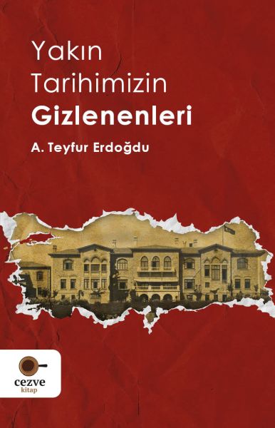 yakin-tarihimizin-gizlenenleri