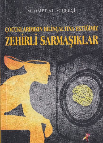 cocuklarimizin-bilincaltina-ektigimiz-zehirli-sarmasiklar