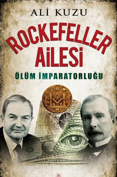 rockefeller-ailesi-olum-imparatorlugu