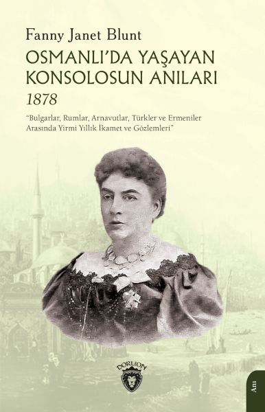 osmanli-da-yasayan-konsolosun-anilari-1878