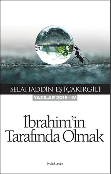 ibrahim-in-tarafinda-olmak-yazilar-2015-iv