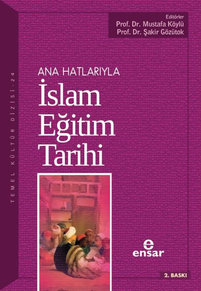 ana-hatlariyla-islam-egitim-tarihi