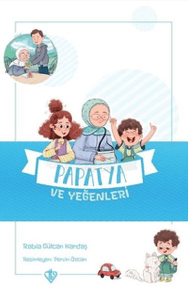 papatya-ve-yegenleri-degerli-hikayeler-vefa