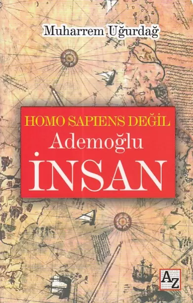 homo-sapiens-degil-ademoglu-insan