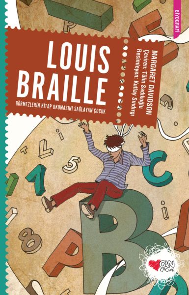 louis-braille-gormezlerin-kitap-okumasini-saglayan-cocuk