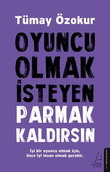 oyuncu-olmak-isteyen-parmak-kaldirsin