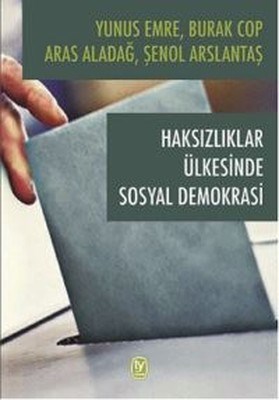 haksizliklar-ulkesinde-sosyal-demokrasi