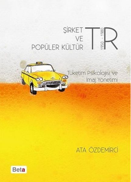 sirket-ve-populer-kultur-tuketim-psikolojisi-ve-imaj-yonetimi