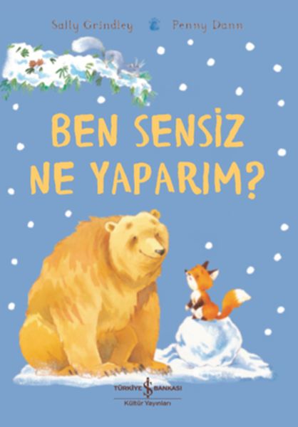 ben-sensiz-ne-yaparim